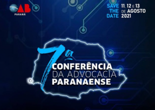 7ª Conferência da Advocacia Paranaense
